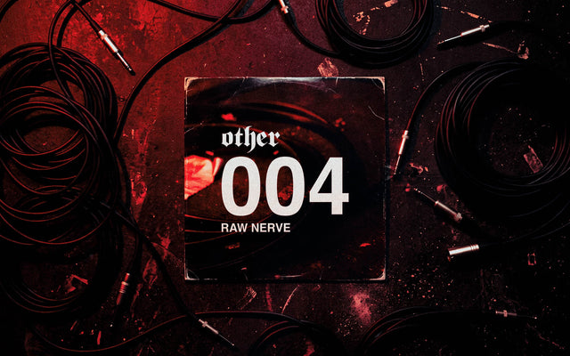 004 | RAW NERVE